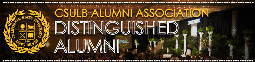 CSULB Alumni Association Distinguished Alumni